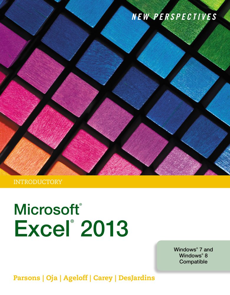 New Perspectives on Microsoft Excel 2013, Introductory (PDF/EPUB Version)