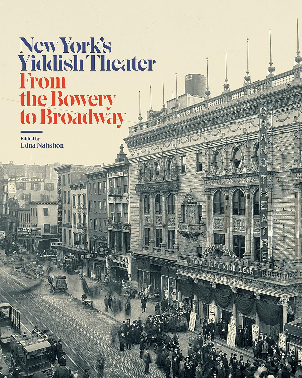 New York’s Yiddish Theater: From the Bowery to Broadway (PDF/EPUB Version)