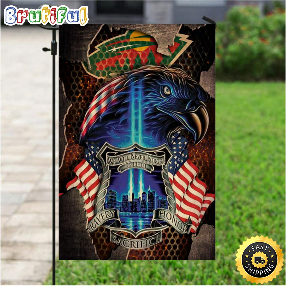NHL Garden Flags Minnesota Wild Specialized Flag For Honor Patriot Day We Will Never Forget