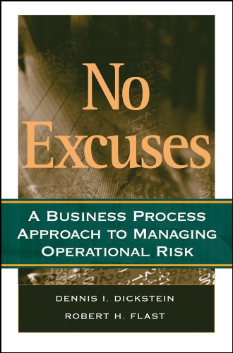No Excuses: A Business Process Approach to Managing Operational Risk (PDF/EPUB Version)