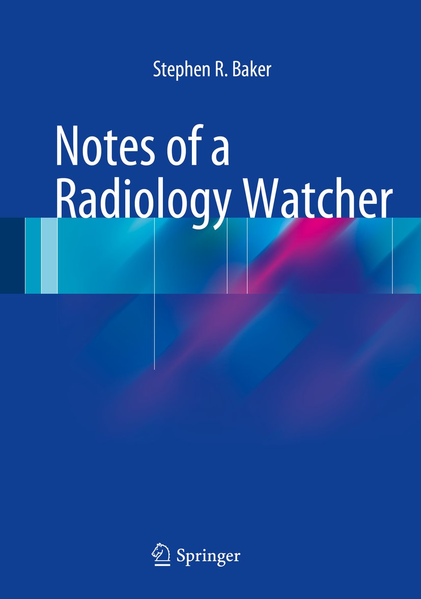 Notes of a Radiology Watcher (PDF/EPUB Version)