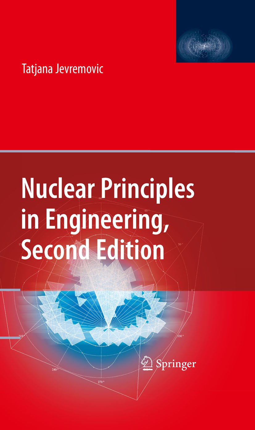 Nuclear Principles in Engineering (PDF/EPUB Version)