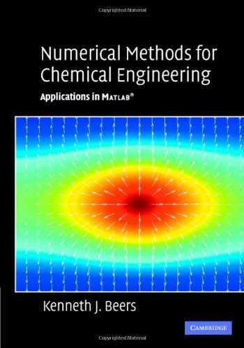 Numerical Methods for Chemical Engineering: Applications in MATLAB (PDF/EPUB Version)