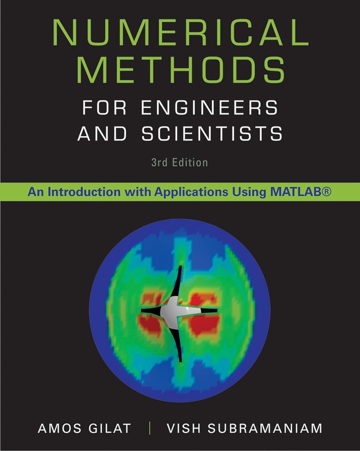 Numerical Methods for Engineers and Scientists, 3rd Edition: An Introduction with Applications Using MATLAB (PDF/EPUB Version)