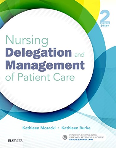 Nursing Delegation and Management of Patient Care - E-Book (PDF/EPUB Version)