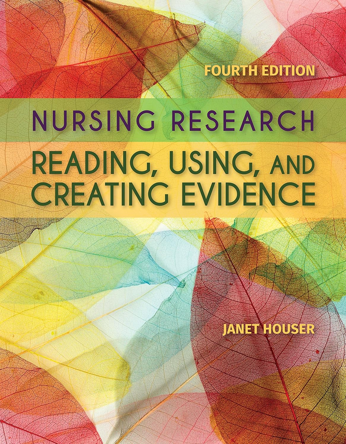 Nursing Research: Reading, Using and Creating Evidence (PDF/EPUB Version)