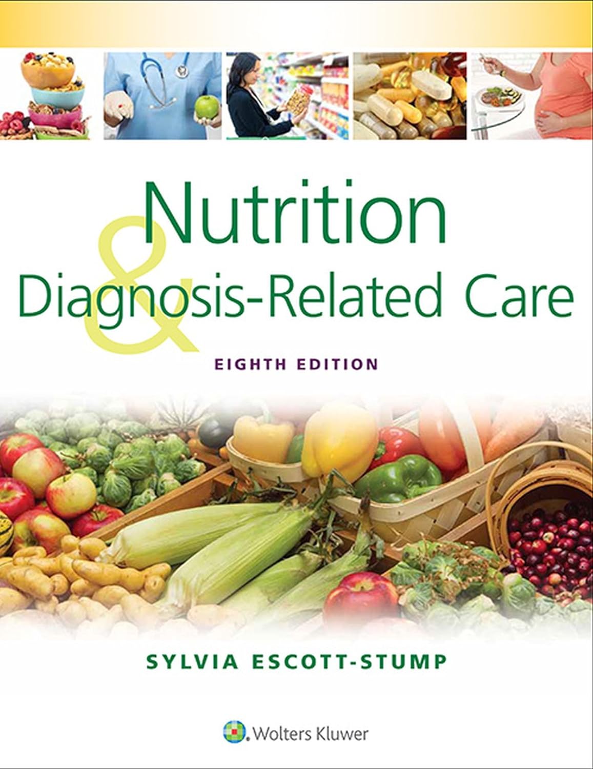 Nutrition and Diagnosis-Related Care (PDF/EPUB Version)