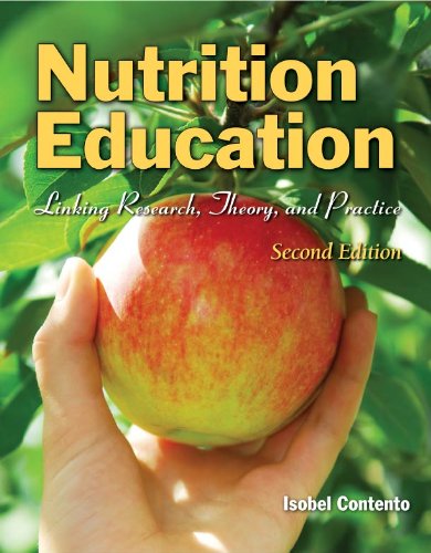Nutrition Education: Linking Research, Theory, and Practice (PDF/EPUB Version)