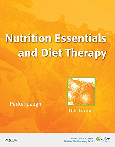Nutrition Essentials and Diet Therapy - E-Book (Nutrition Essentials and Diet Therapy (Peckenpau)) (PDF/EPUB Version)