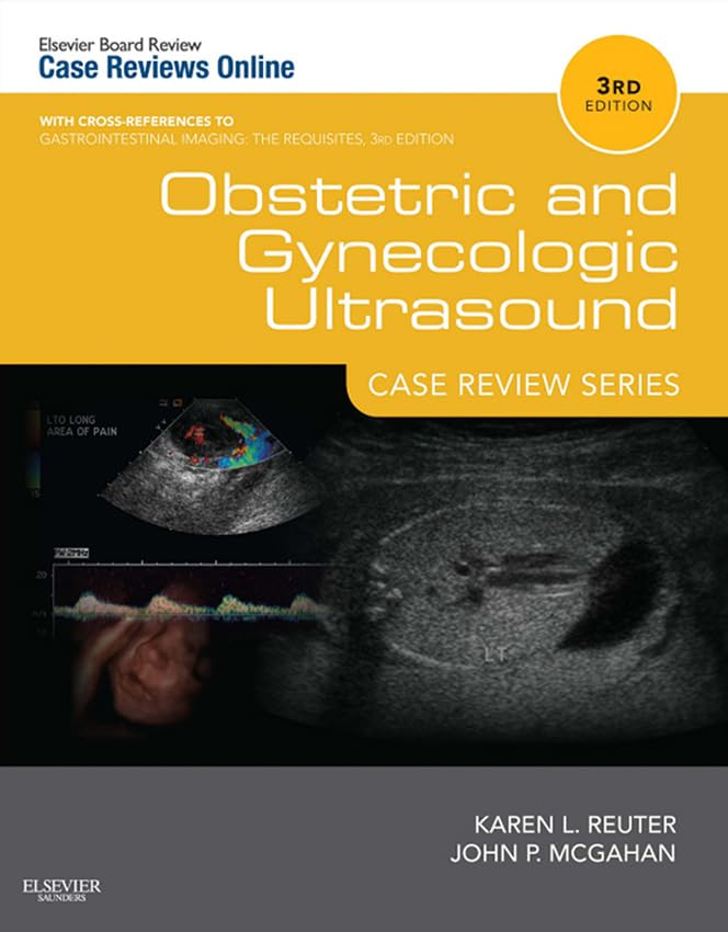 Obstetric and Gynecologic Ultrasound: Case Review Series E-Book (PDF/EPUB Version)
