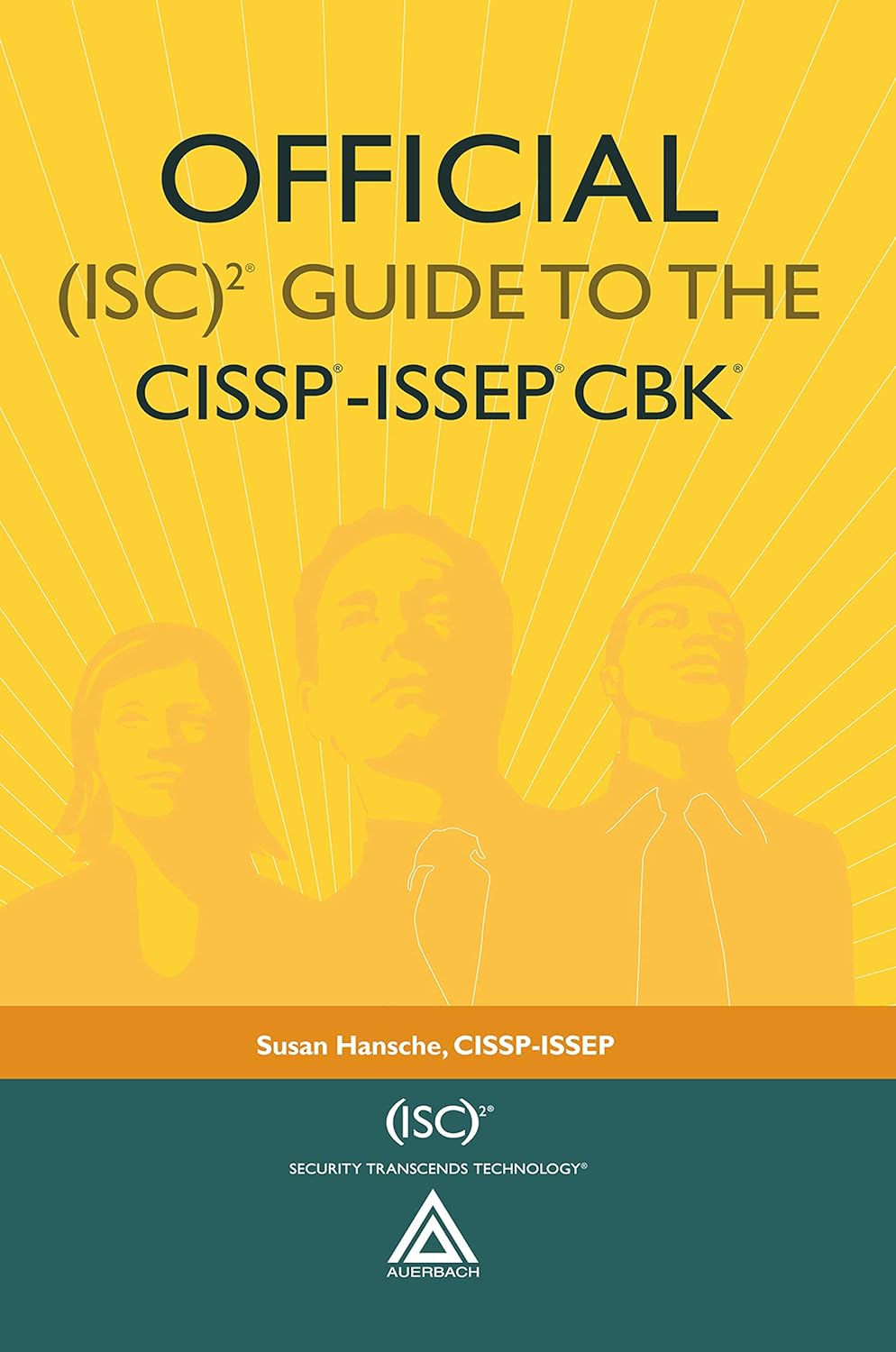 Official (ISC)2® Guide to the CISSP®-ISSEP® CBK® ((ISC)2 Press) (PDF/EPUB Version)