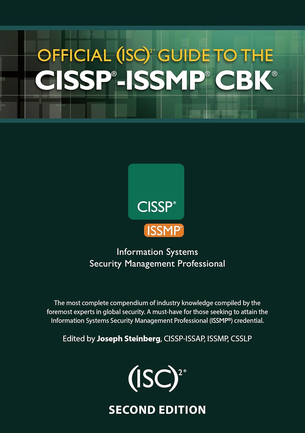 Official (ISC)2® Guide to the CISSP®-ISSMP® CBK® ((ISC)2 Press) (PDF/EPUB Version)
