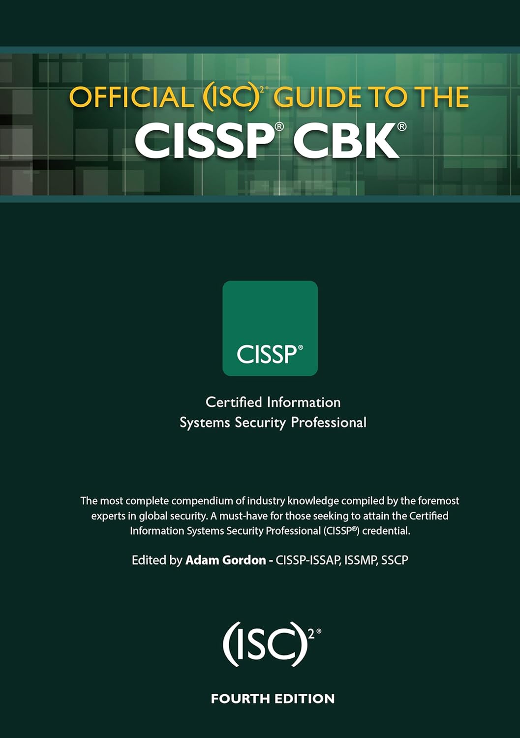 Official (ISC)2 Guide to the CISSP CBK ((ISC)2 Press) (PDF/EPUB Version)