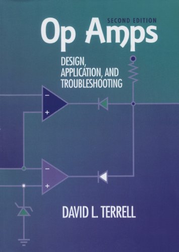 Op Amps: Design, Application, and Troubleshooting (PDF/EPUB Version)