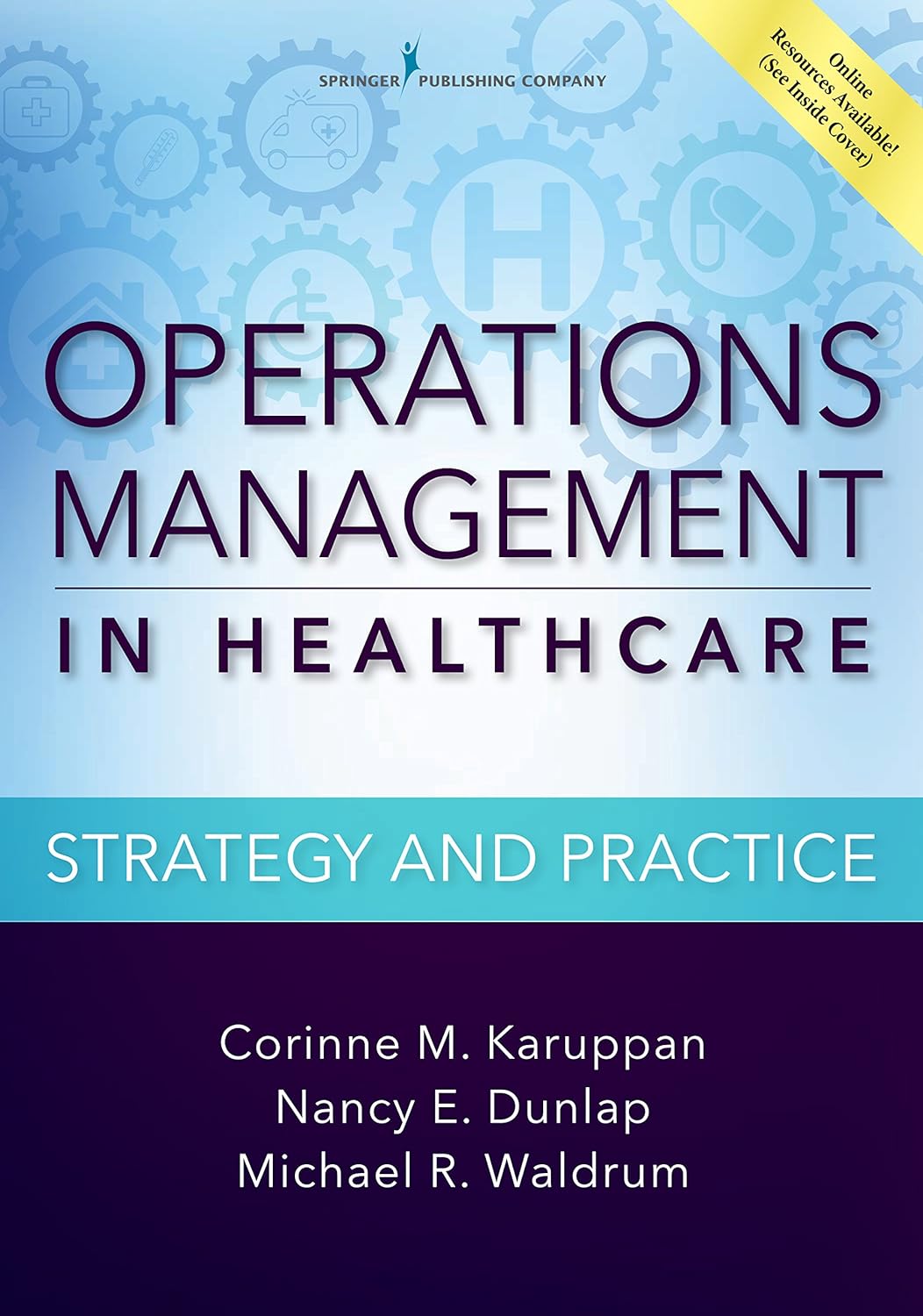 Operations Management in Healthcare: Strategy and Practice (PDF/EPUB Version)