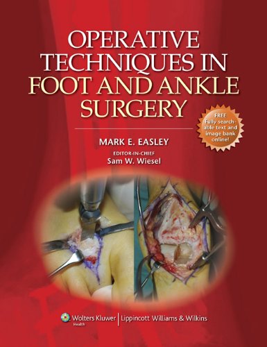Operative Techniques in Foot and Ankle Surgery (Operative Techniques in Orthopaedic Surgery) (PDF/EPUB Version)