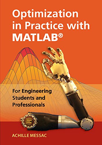 Optimization in Practice with MATLAB®: For Engineering Students and Professionals (PDF/EPUB Version)
