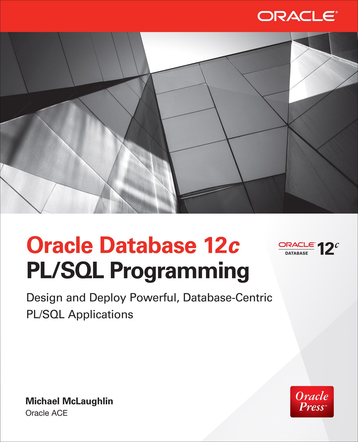Oracle Database 12c PL/SQL Programming (PDF/EPUB Version)