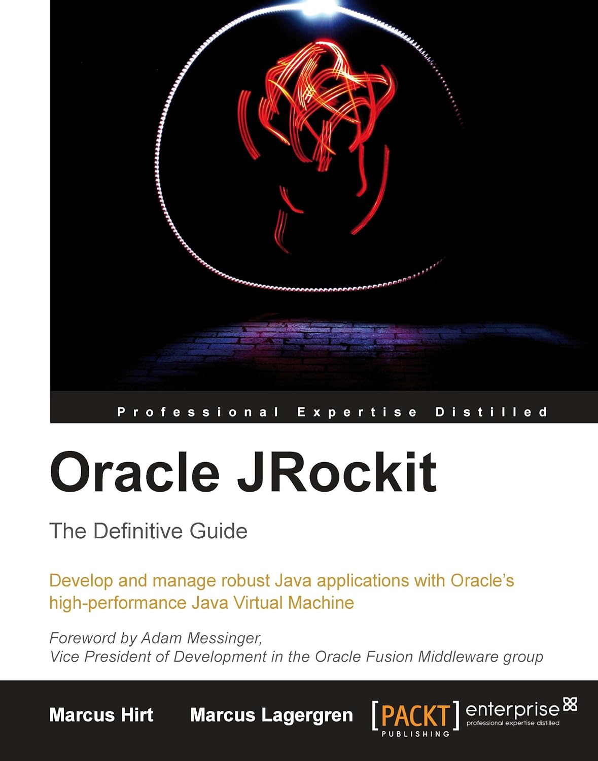 Oracle JRockit: The Definitive Guide (PDF/EPUB Version)