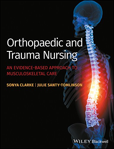 Orthopaedic and Trauma Nursing: An Evidence-based Approach to Musculoskeletal Care (PDF/EPUB Version)