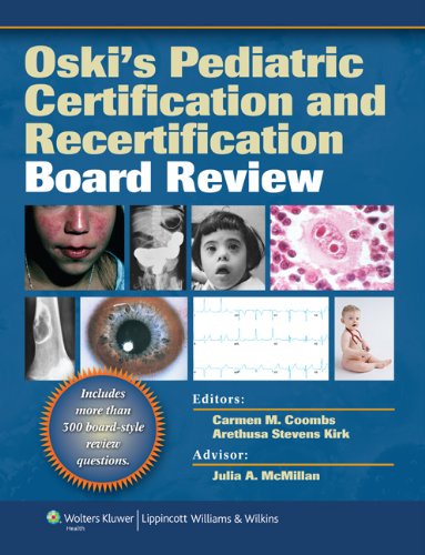 Oski's Pediatric Certification and Recertification Board Review (PDF/EPUB Version)