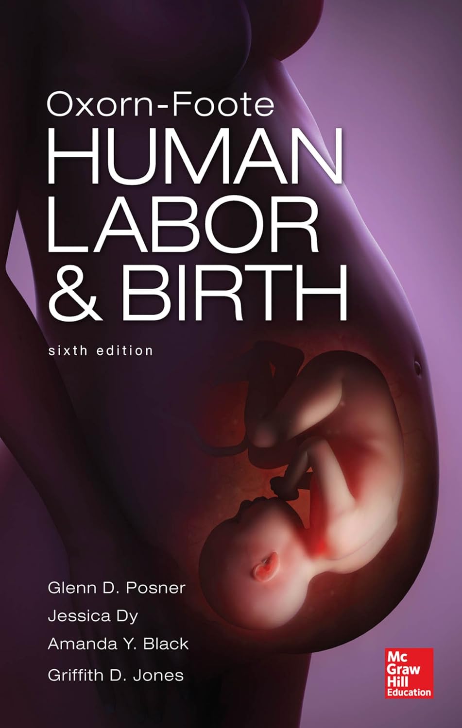 Oxorn Foote Human Labor and Birth, Sixth Edition (PDF/EPUB Version)