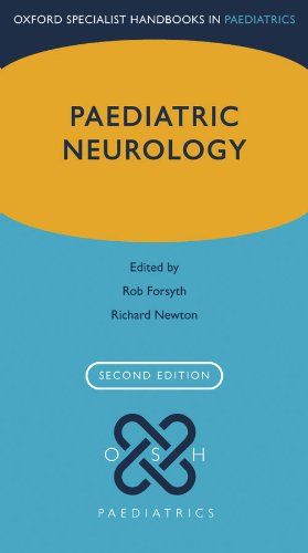 Paediatric Neurology (Oxford Specialist Handbooks in Paediatrics) (PDF/EPUB Version)
