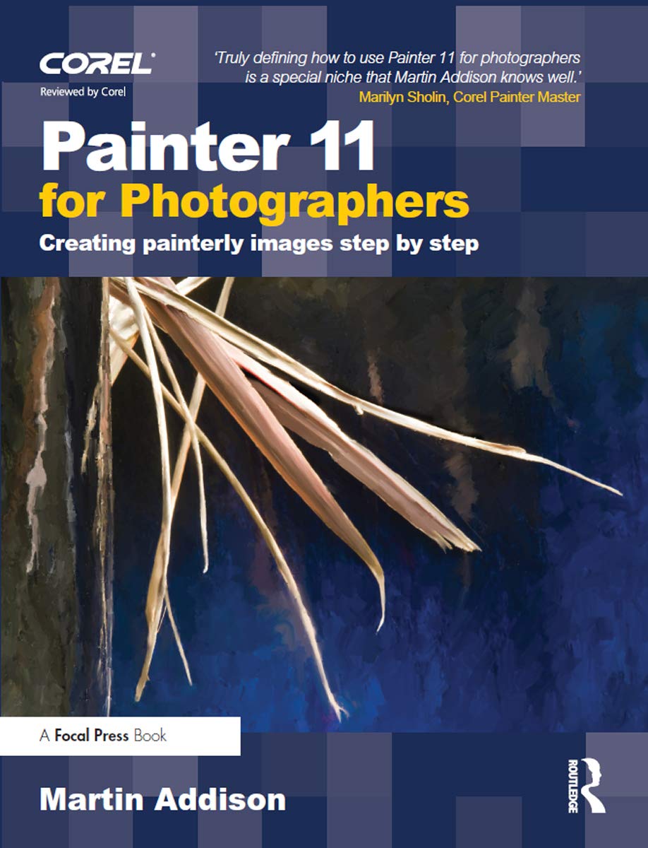 Painter 11 for Photographers: Creating painterly images step by step (PDF/EPUB Version)