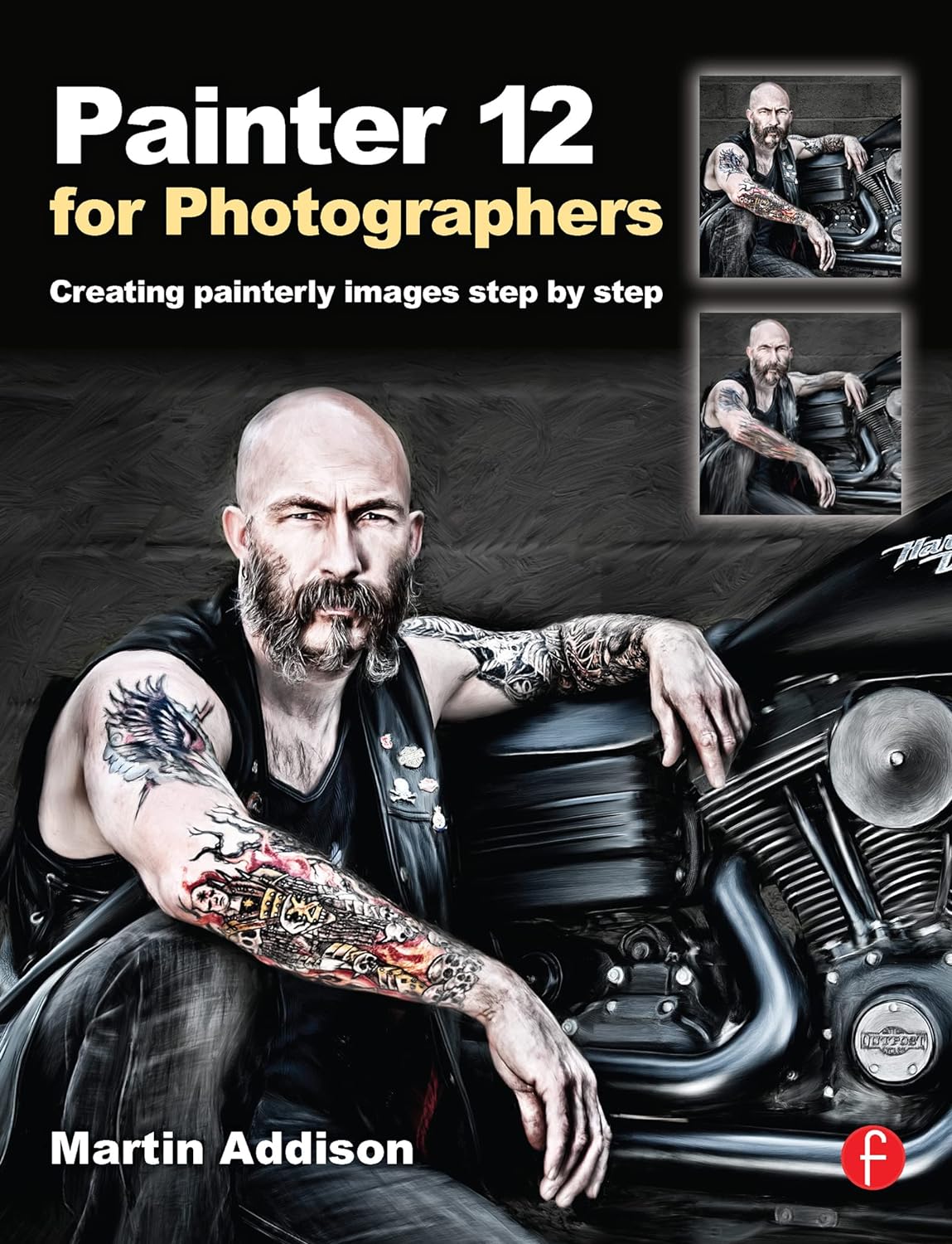 Painter 12 for Photographers: Creating painterly images step by step (PDF/EPUB Version)