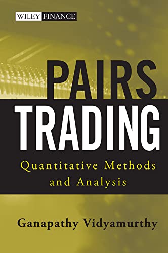 Pairs Trading: Quantitative Methods and Analysis (Wiley Finance Book 217) (PDF/EPUB Version)