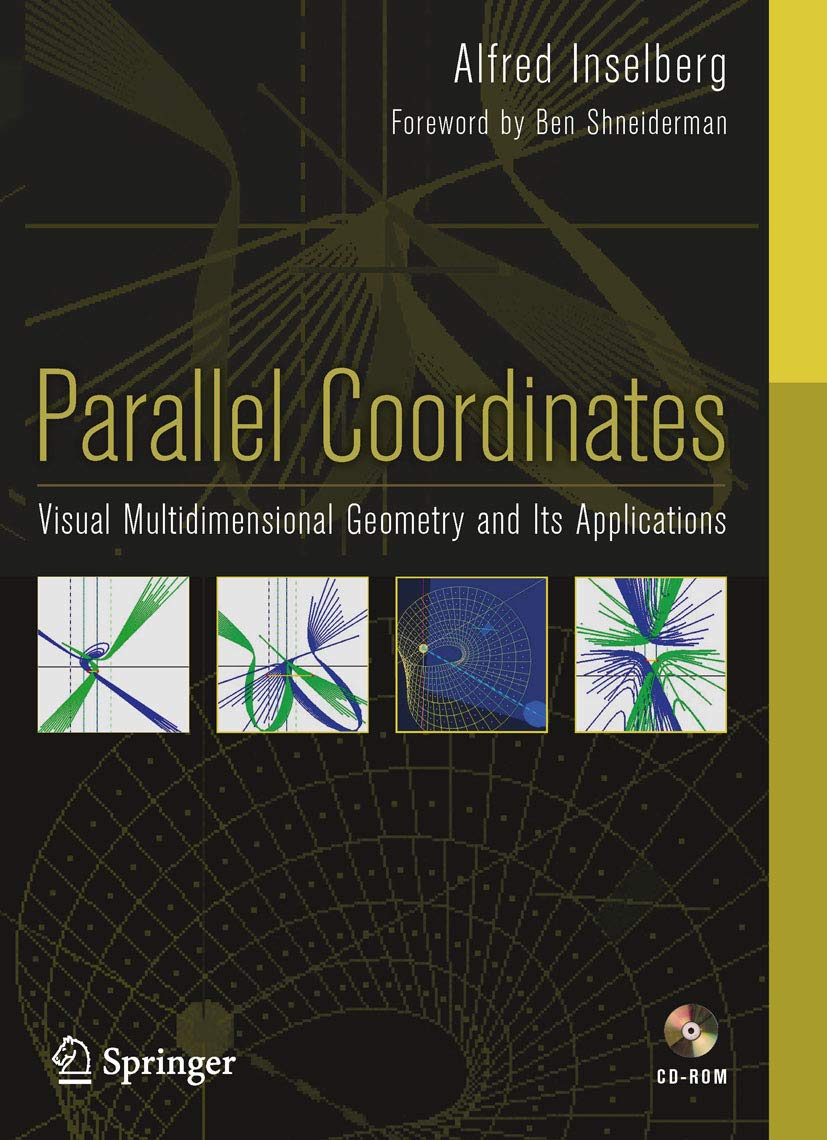 Parallel Coordinates: Visual Multidimensional Geometry and Its Applications (PDF/EPUB Version)