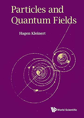 Particles And Quantum Fields (PDF/EPUB Version)
