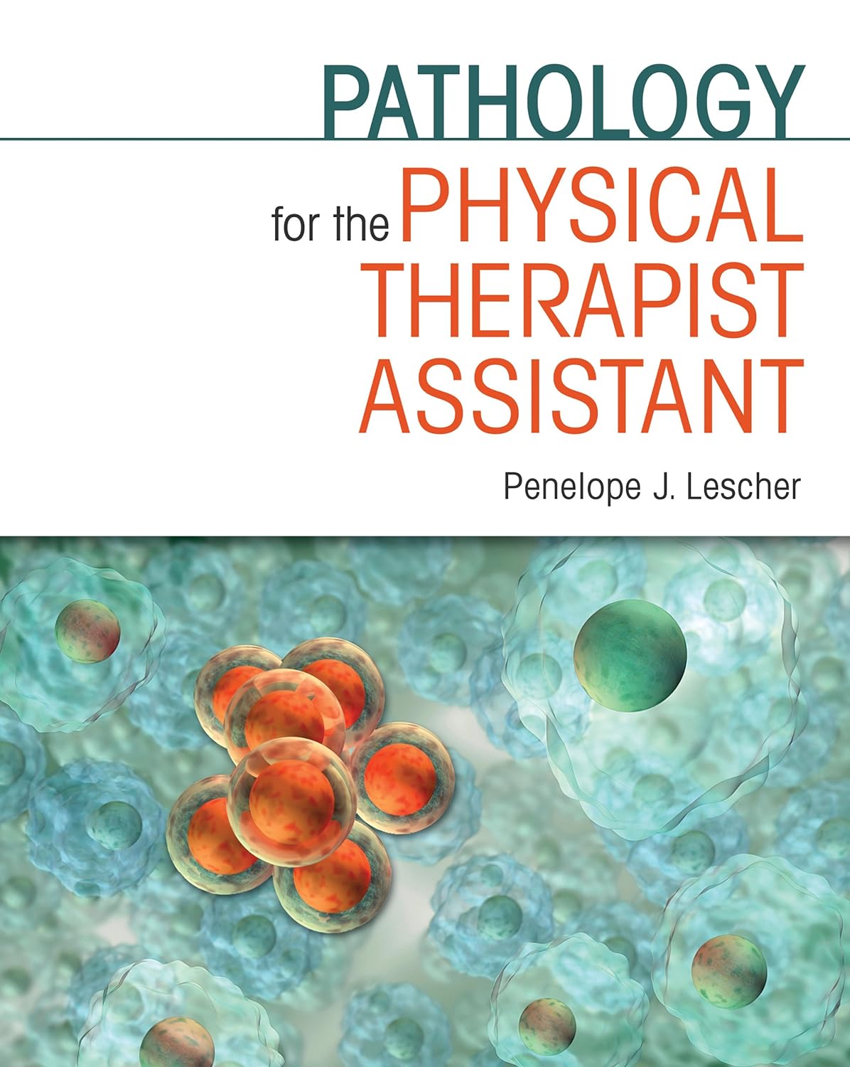 Pathology for the Physical Therapist Assistant (PDF/EPUB Version)