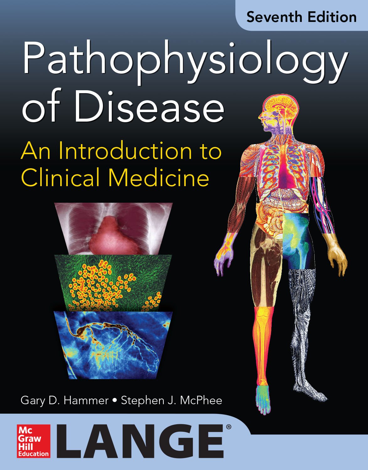 Pathophysiology of Disease: An Introduction to Clinical Medicine 7/E (ENHANCED EBOOK) (Lange Medical Books) (PDF/EPUB Version)