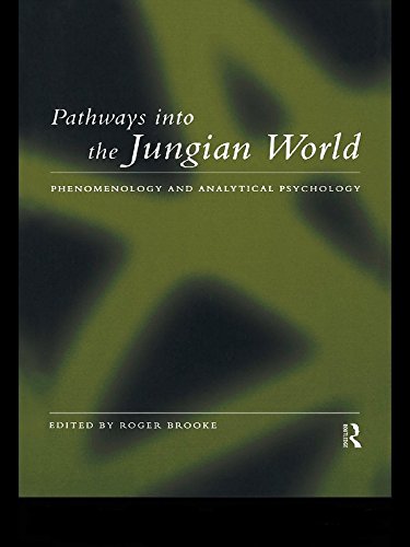 Pathways into the Jungian World: Phenomenology and Analytical Psychology (PDF/EPUB Version)