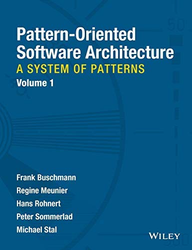 Pattern-Oriented Software Architecture, A System of Patterns (Wiley Software Patterns Series Book 3) (PDF/EPUB Version)