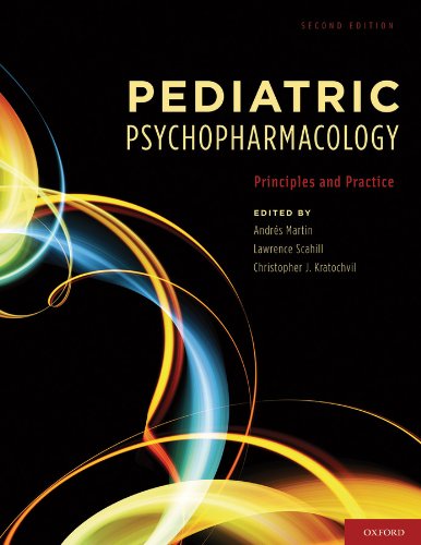 Pediatric Psychopharmacology: Principles and Practice (PDF/EPUB Version)