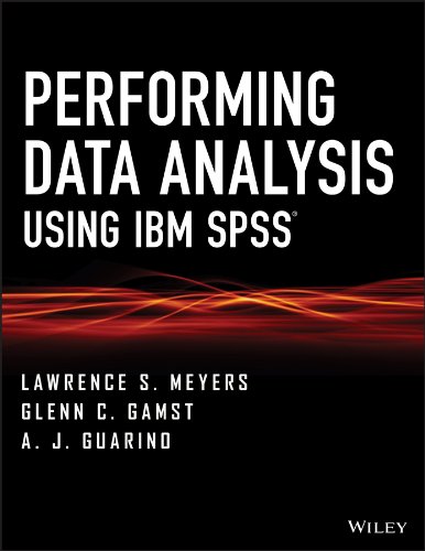 Performing Data Analysis Using IBM SPSS (PDF/EPUB Version)