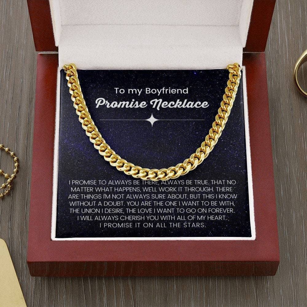 Personalized Message Card, Cuban Link Chain Necklace, To My Boyfriend I Promise It On All The Stars