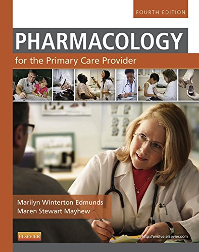 Pharmacology for the Primary Care Provider - E-Book (Edmunds, Pharmacology for the Primary Care Provider) (PDF/EPUB Version)