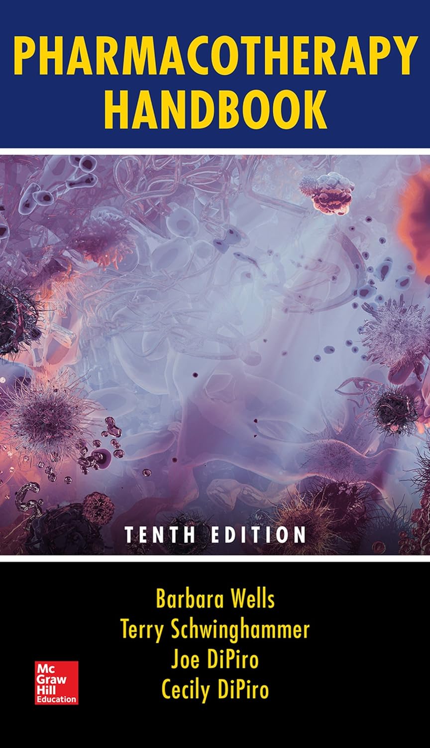 Pharmacotherapy Handbook, Tenth Edition (PDF/EPUB Version)