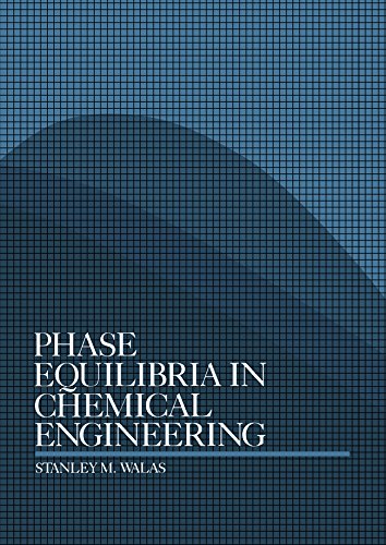 Phase Equilibria in Chemical Engineering (PDF/EPUB Version)