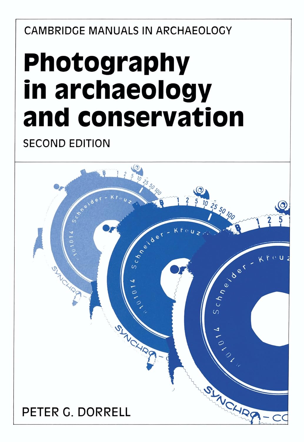 Photography in Archaeology and Conservation (Cambridge Manuals in Archaeology) (PDF/EPUB Version)