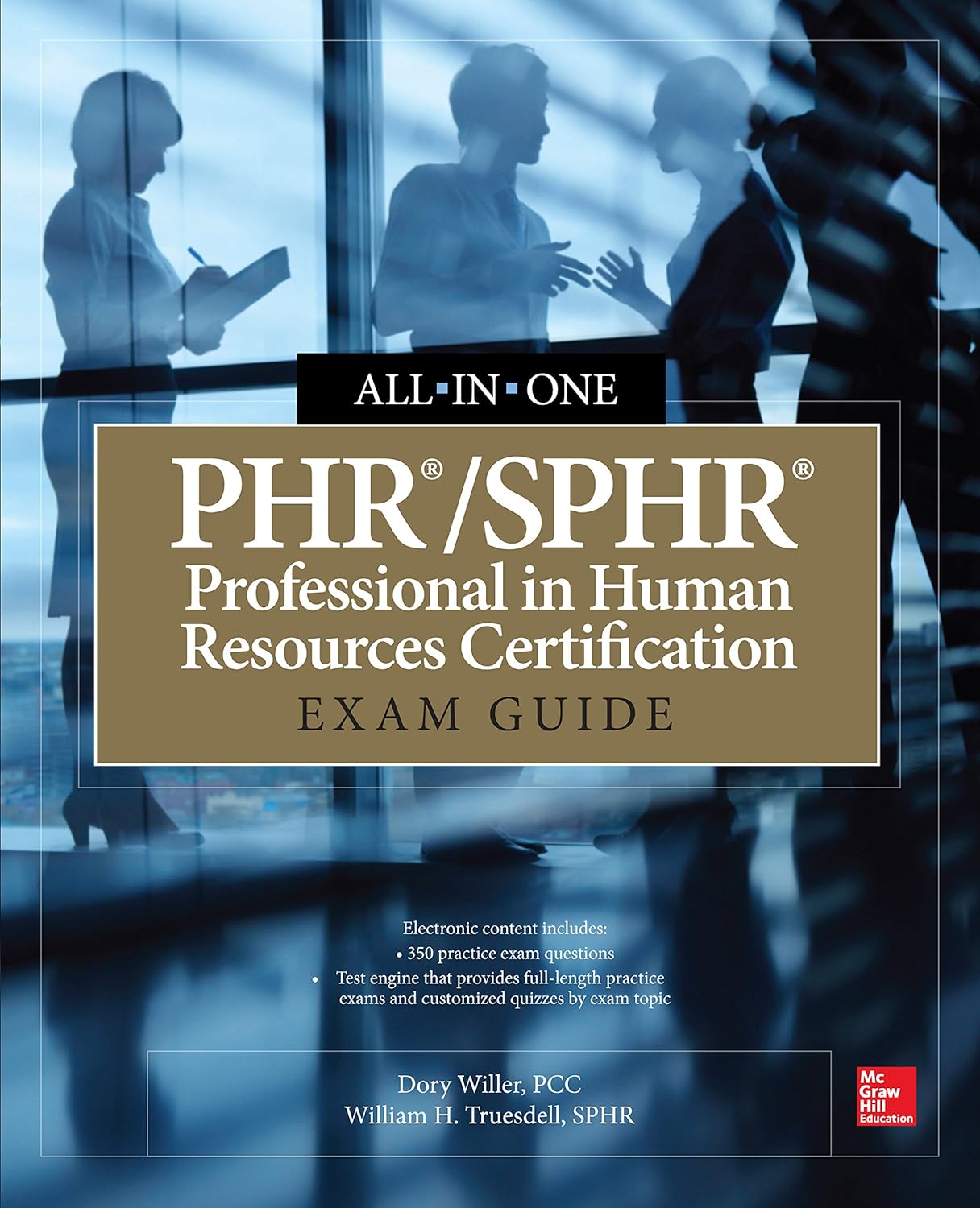 PHR/SPHR Professional in Human Resources Certification All-in-One Exam Guide (PDF/EPUB Version)