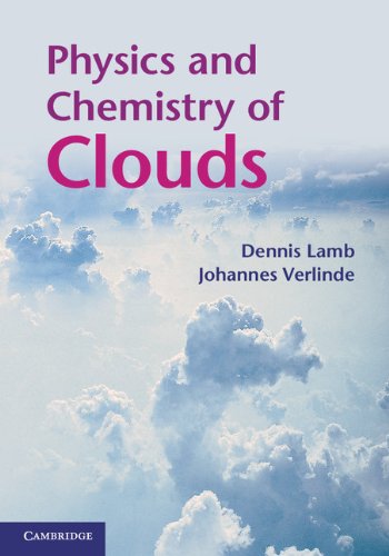 Physics and Chemistry of Clouds (PDF/EPUB Version)