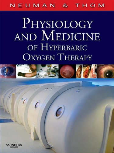 Physiology and Medicine of Hyperbaric Oxygen Therapy (PDF/EPUB Version)