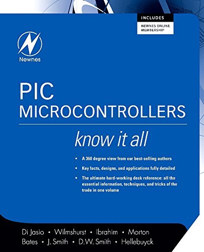 PIC Microcontrollers: Know It All (Newnes Know It All) (PDF/EPUB Version)