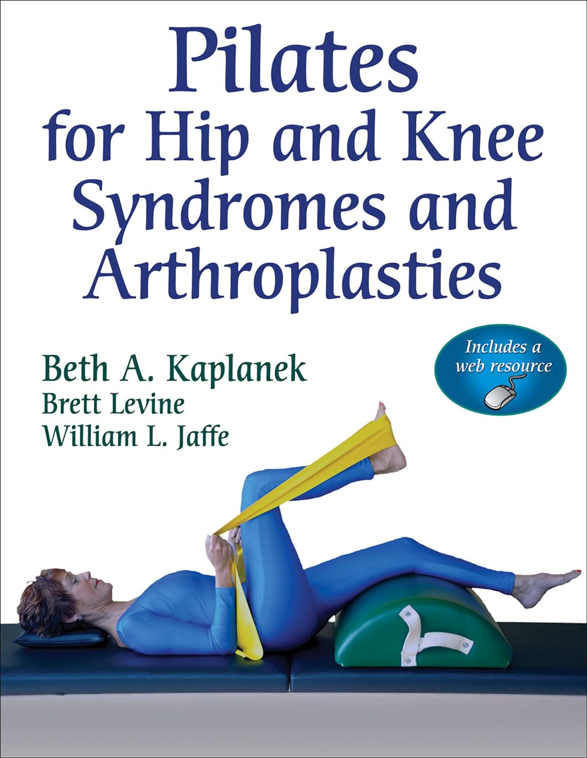 Pilates for Hip and Knee Syndromes and Arthroplasties (PDF/EPUB Version)