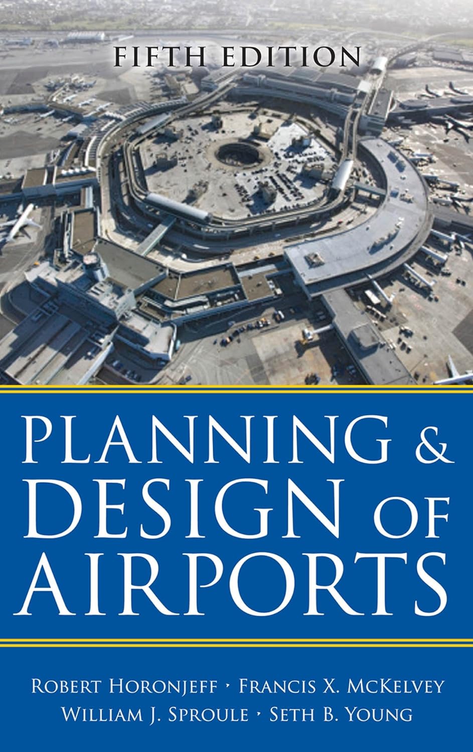 Planning and Design of Airports, Fifth Edition (PDF/EPUB Version)