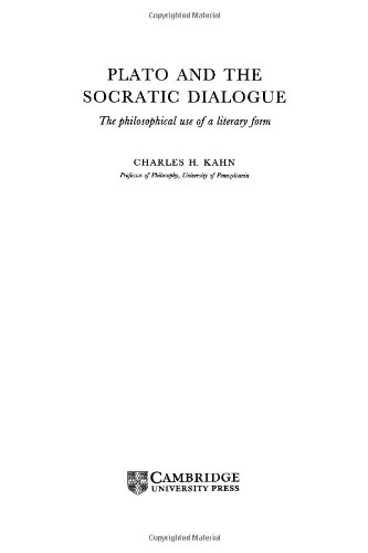 Plato and the Socratic Dialogue: The Philosophical Use of a Literary Form (PDF/EPUB Version)